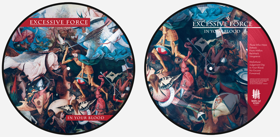 Excessive Force picture disc EXCESSIVE FORCE 'In Your Blood Picture' Disc