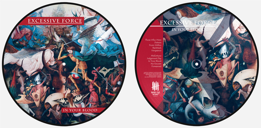 EXCESSIVE FORCE 'In Your Blood Picture' Disc