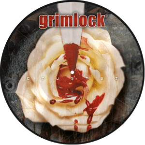 GRIMLOCK Crusher picture disc vinyl