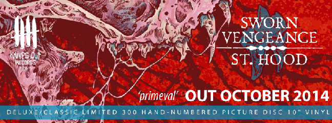 SWORN VENGEANCE / ST HOOD Primeval