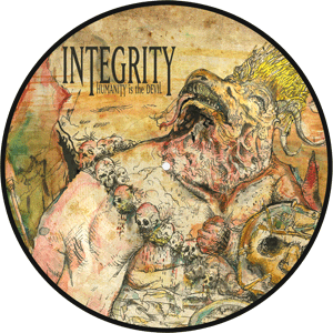 INTEGRITY Humanity Is The Devil picture disc vinyl - Iconic Bayer Edition