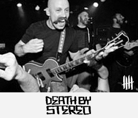 DEATH BY STEREO