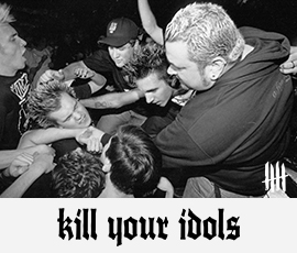 KILL YOUR IDOLS