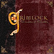 GRIMLOCK Crusades of Reality GRIMLOCK Crusades of Reality