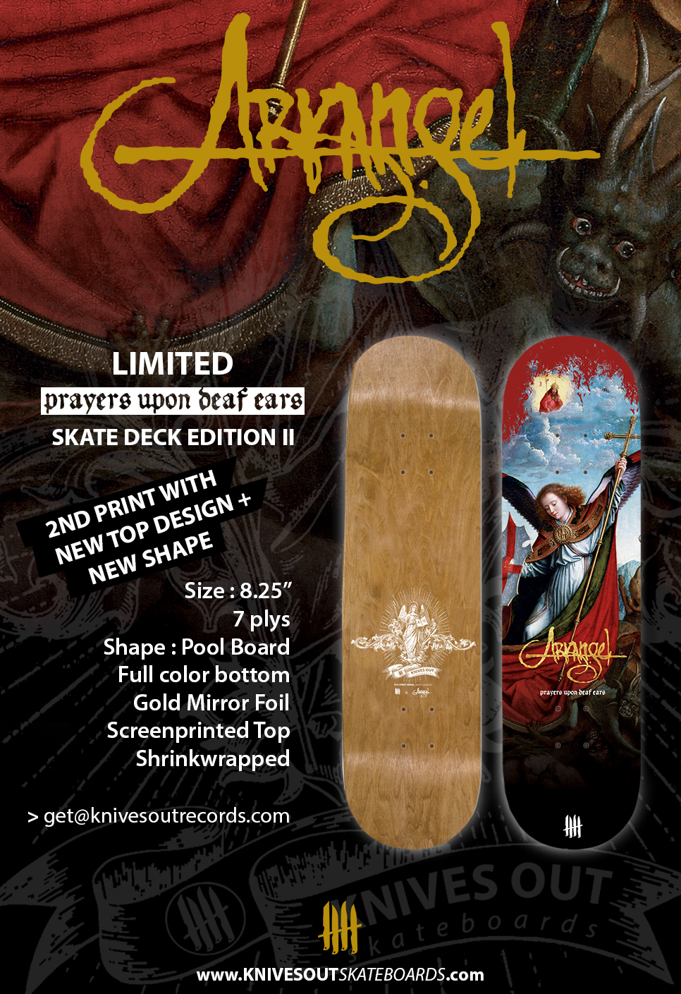 ARKANGEL "Prayers Upon Deaf Ears" Skate Deck Edition II