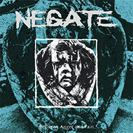 NEGATE "Between Anger And Pain"