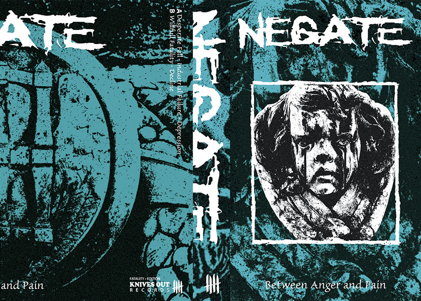 NEGATE "Between Anger and Pain" Etched Cassette Tape