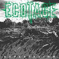 ECOTAGE "Devastation"