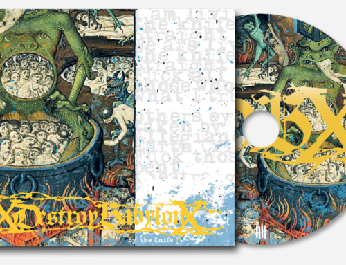 xDESTROY BABYLONx “By The Knife”