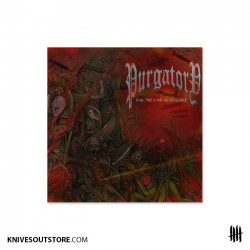 PURGATORY "For The Love Of...